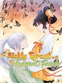 The Sickly Tyrant With An Innocent Facade-summang