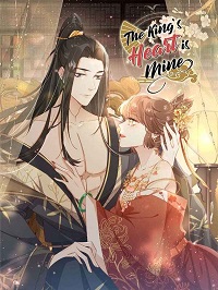 The King’s Heart is Mine