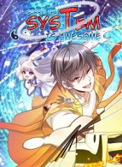 Sorry! The System is Awesome