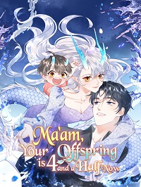 Ma’am Your Offspring is 4 and a Half Now