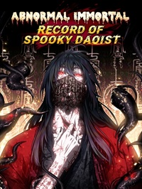 Abnormal Immortal Record of Spooky Daoist