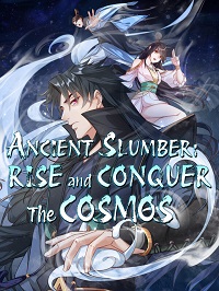 Ancient Slumber_ Rise and Conquer the Cosmos