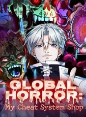 Global Horror_ My Cheat System Shop Manga