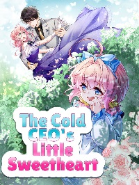 The Cold CEO’s Little Sweetheart
