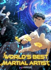 World’s Best Martial Artist