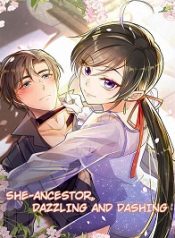 She-Ancestor, Dazzling and Dashing