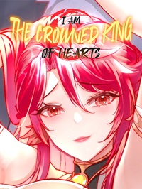 I-am-the-Crowned-King-of-Hearts