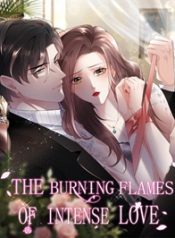 The Burning Flames of Intense Love Manga